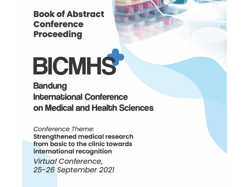 Image - Book of Abstract Conference Proceeding Bandung International Conference on Medical and Health Sciences (BICMHS 2021)