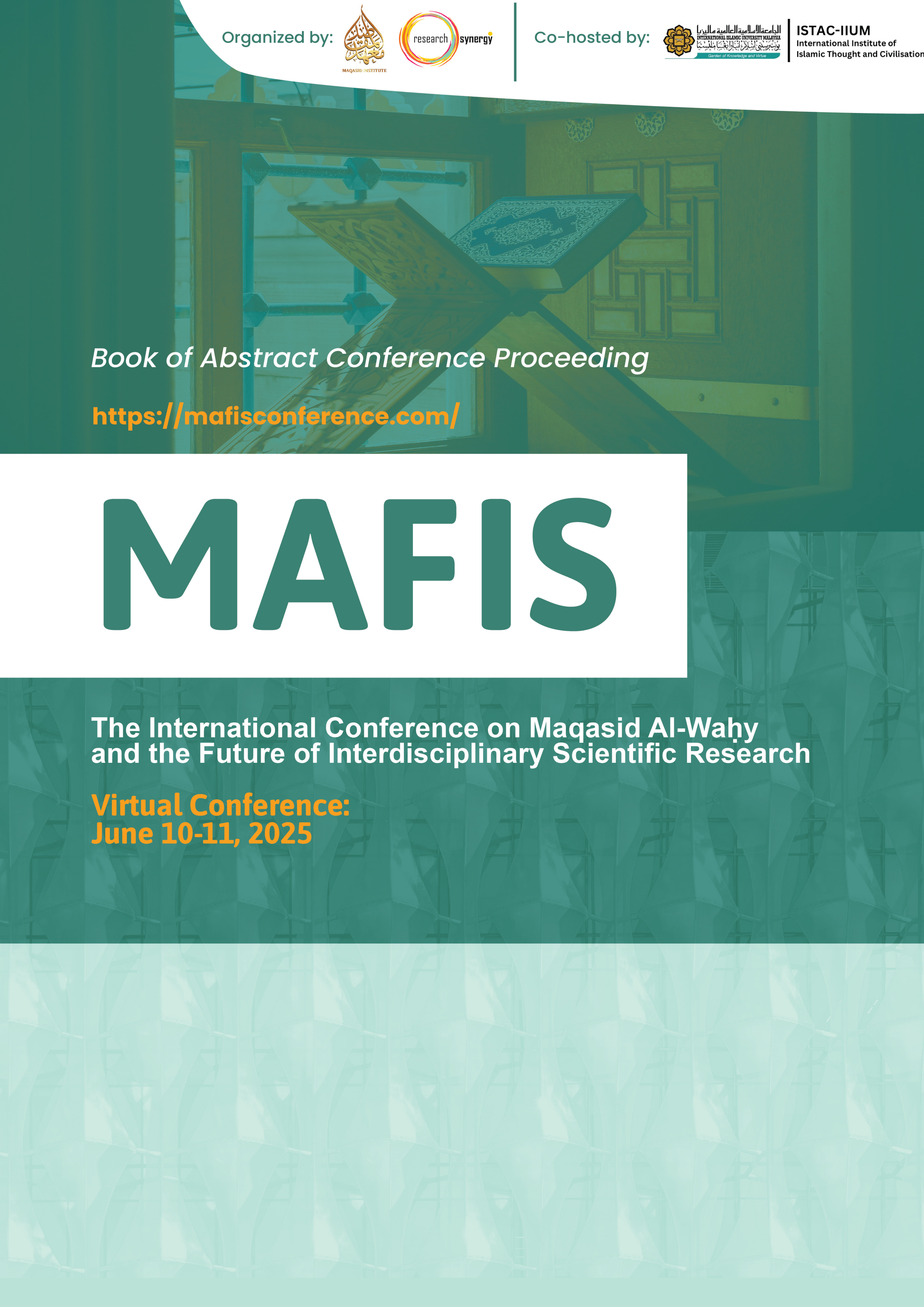 Image - Book of Abstract Conference Proceeding of the International Conference on Maqasid Al-Waḥy and the Future of Interdisciplinary Scientific Research (MAFIS)
