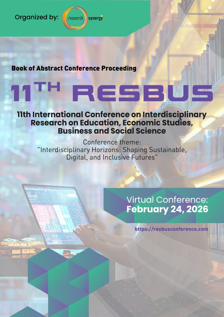 Image - Book of Abstract Conference Proceeding of The 11th International Conference on Interdisciplinary Research on Education, Economic Studies, Business and Social Science (11th RESBUS)