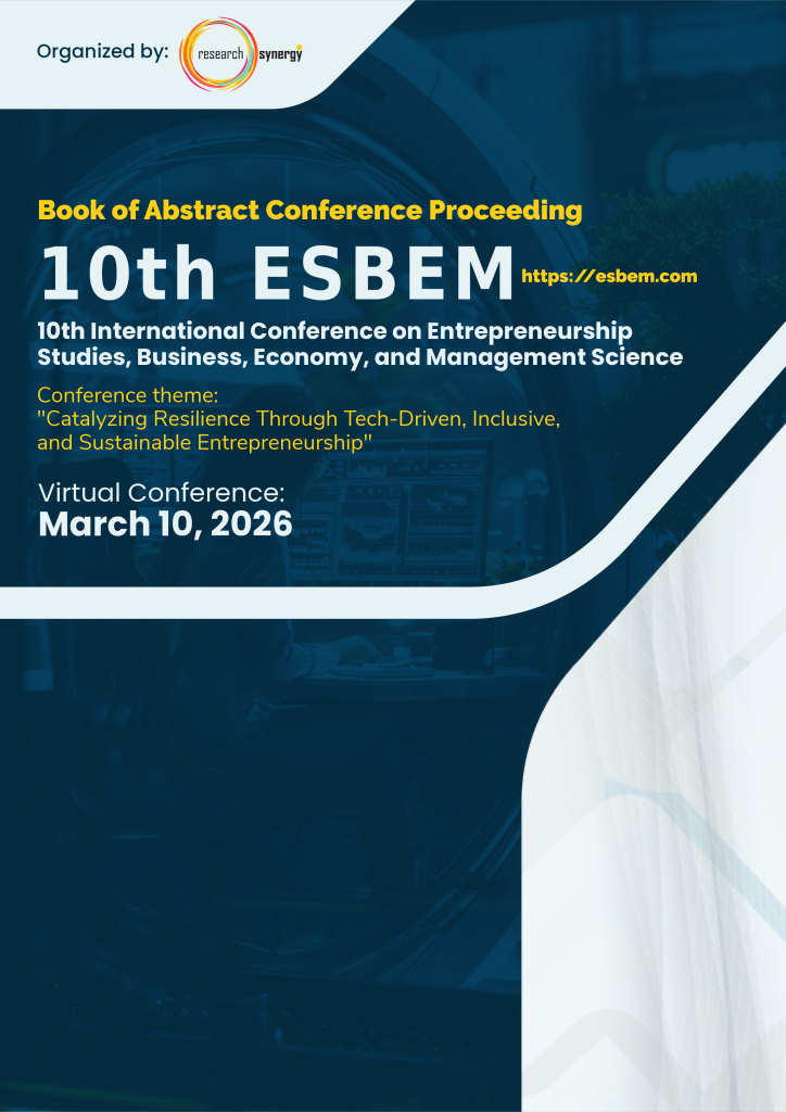 Image - Book of Abstract Conference Proceeding of The 10th International Conference on Entrepreneurship Studies, Business, Economy, and Management Science (10th ESBEM)